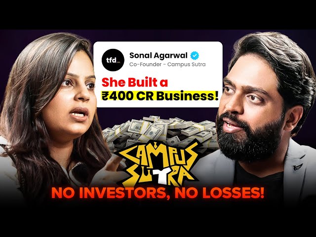 Empowering Women Entrepreneurs: The Campus Sutra Journey